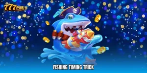 Fishing timing trick