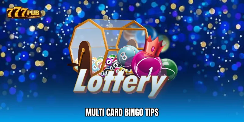 Multi card bingo tips