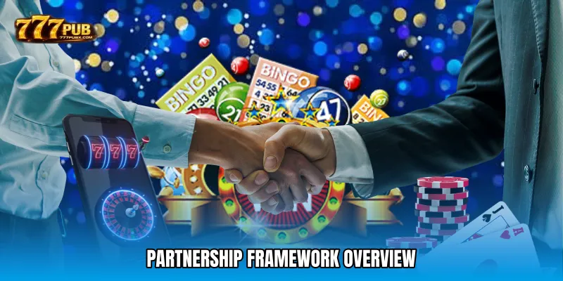 Partnership Framework Overview