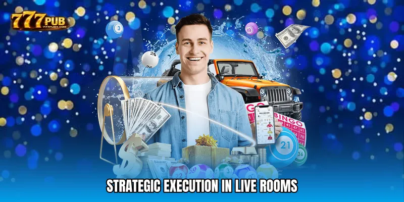Strategic Execution in Live Rooms