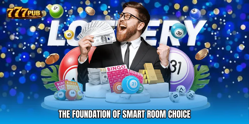 The Foundation of Smart Room Choice