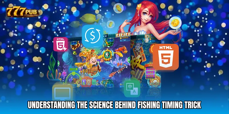 Understanding the Science Behind Fishing timing trick