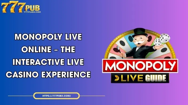 monopoly live online the interactive live casino